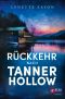 [Tanner Hollow 01] • Rückkehr nach Tanner Hollow